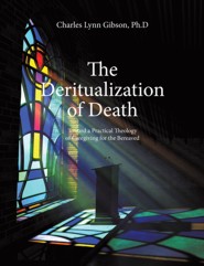 The Deritualization of Death (PBK)