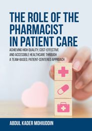 The Role of the Pharmacist in Patient Care (PBK)