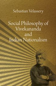 Social Philosophy of Vivekananda and Indian Nationalism (PDF)