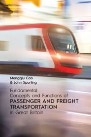 Fundamental Concepts of Passenger and Freight Transportation in Great Britain (PBK)