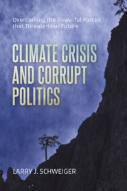 The Climate Crisis and Corrupt Politics (PBK)