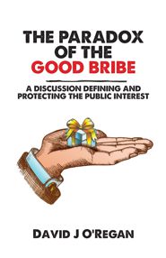 The Paradox of the Good Bribe (PBK)