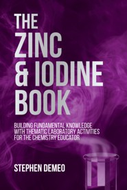 The Zinc and Iodine Book (PBK)