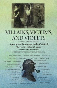 Villains, Victims, and Violets (PBK)